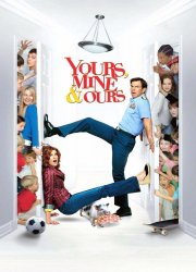 Watch Yours, Mine and Ours