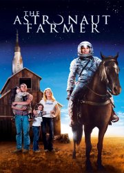 Watch The Astronaut Farmer