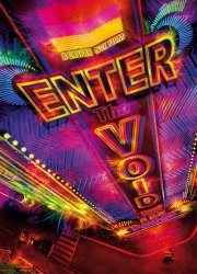 Watch Enter the Void