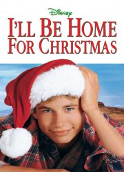 Watch I'll Be Home for Christmas