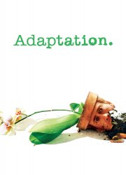 Watch Adaptation.