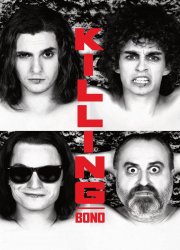 Watch Killing Bono