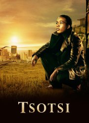 Watch Tsotsi