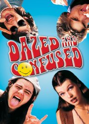 Watch Dazed and Confused