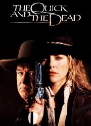 Watch The Quick and the Dead