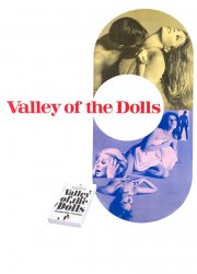 Watch Valley of the Dolls