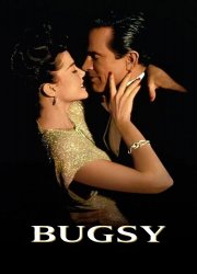 Watch Bugsy
