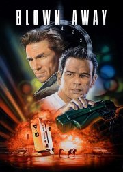 Watch Blown Away