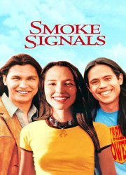 Watch Smoke Signals