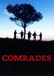Watch Comrades