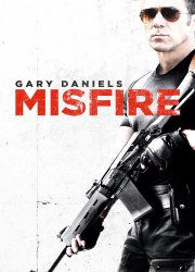 Watch Misfire
