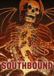 Watch Southbound 