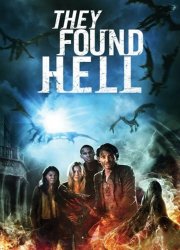 They Found Hell 