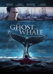 The Ghost and The Whale 