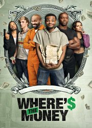 Watch Where's the Money