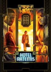 Watch Hotel Artemis