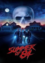 Watch Summer of 84