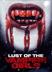 Watch Lust of the Vampire Girls