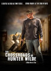 Watch The Crossroads of Hunter Wilde