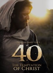 40: The Temptation of Christ 