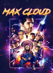 Watch Max Cloud