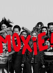 Watch Moxie