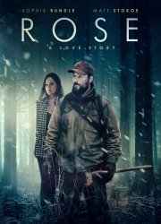 Rose A Love Story