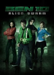 Watch Ben 10: Alien Swarm