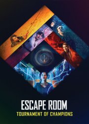 Watch Escape Room: Tournament of Champions