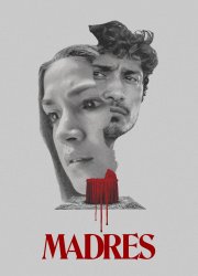 Watch Madres