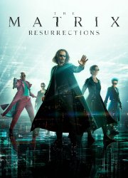 Watch Matrix Resurrections