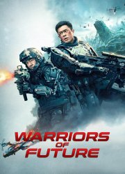Watch Warriors of Future