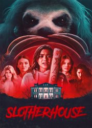 Watch Slotherhouse