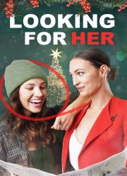 Watch Looking for Her
