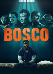 Watch Bosco