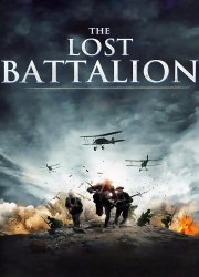 Watch The Lost Battalion