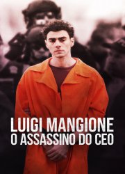 Watch Who is Luigi Mangione? 
