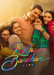 Watch Raksha Bandhan