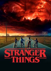 Watch Stranger Things