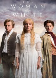Watch The Woman in White