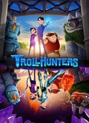 Watch Trollhunters