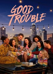Watch Good Trouble