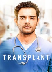 Watch Transplant