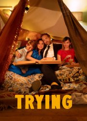 Watch Trying