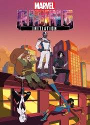 Watch Marvel Rising: Initiation