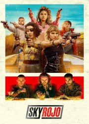 Watch Sky Rojo