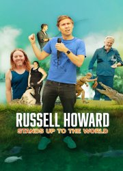 Watch Russell Howard Stands Up to the World