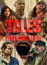 Watch Tales of the Walking Dead