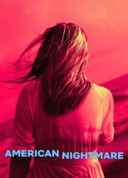 Watch American Nightmare
