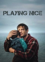 Watch Playing Nice